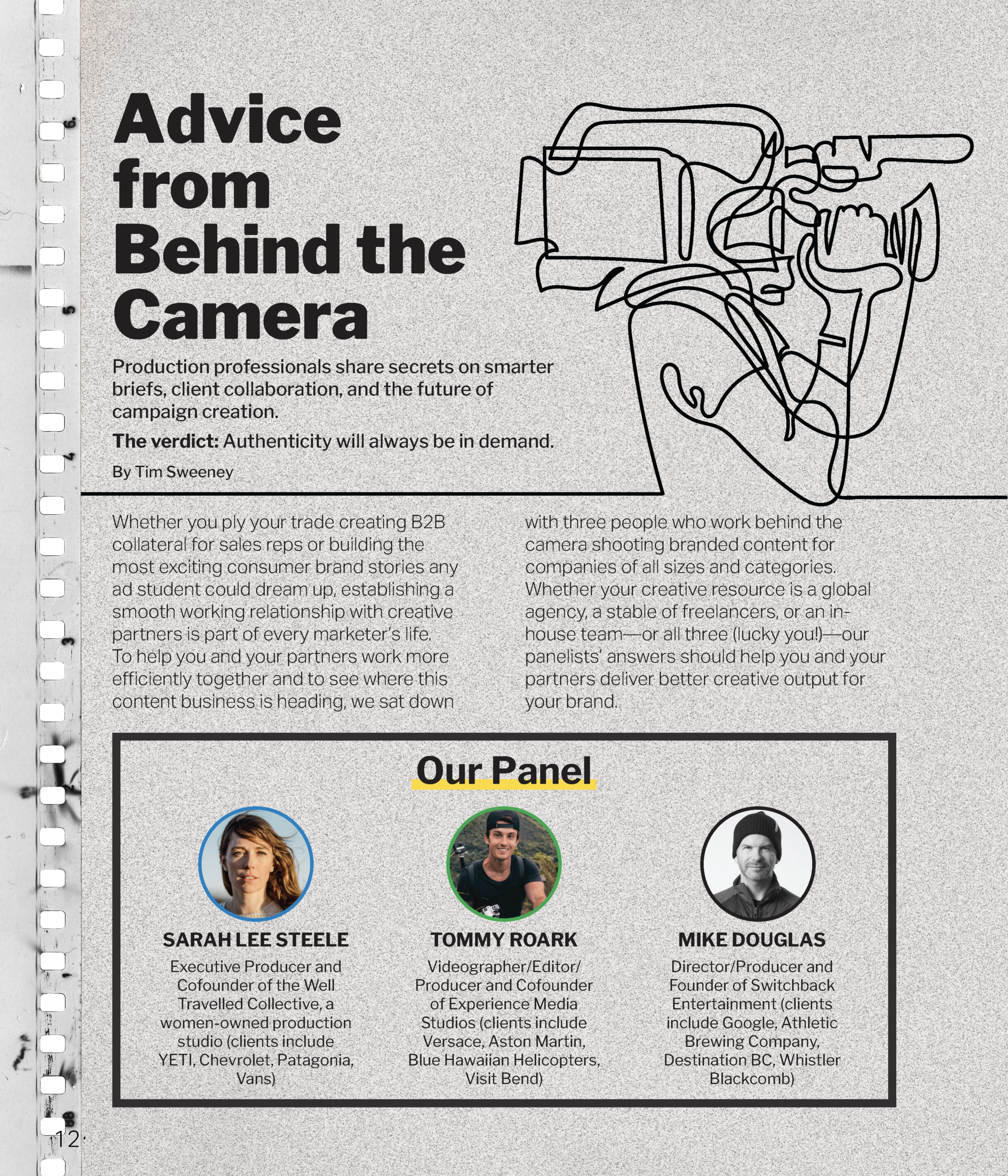 Advice behind camera