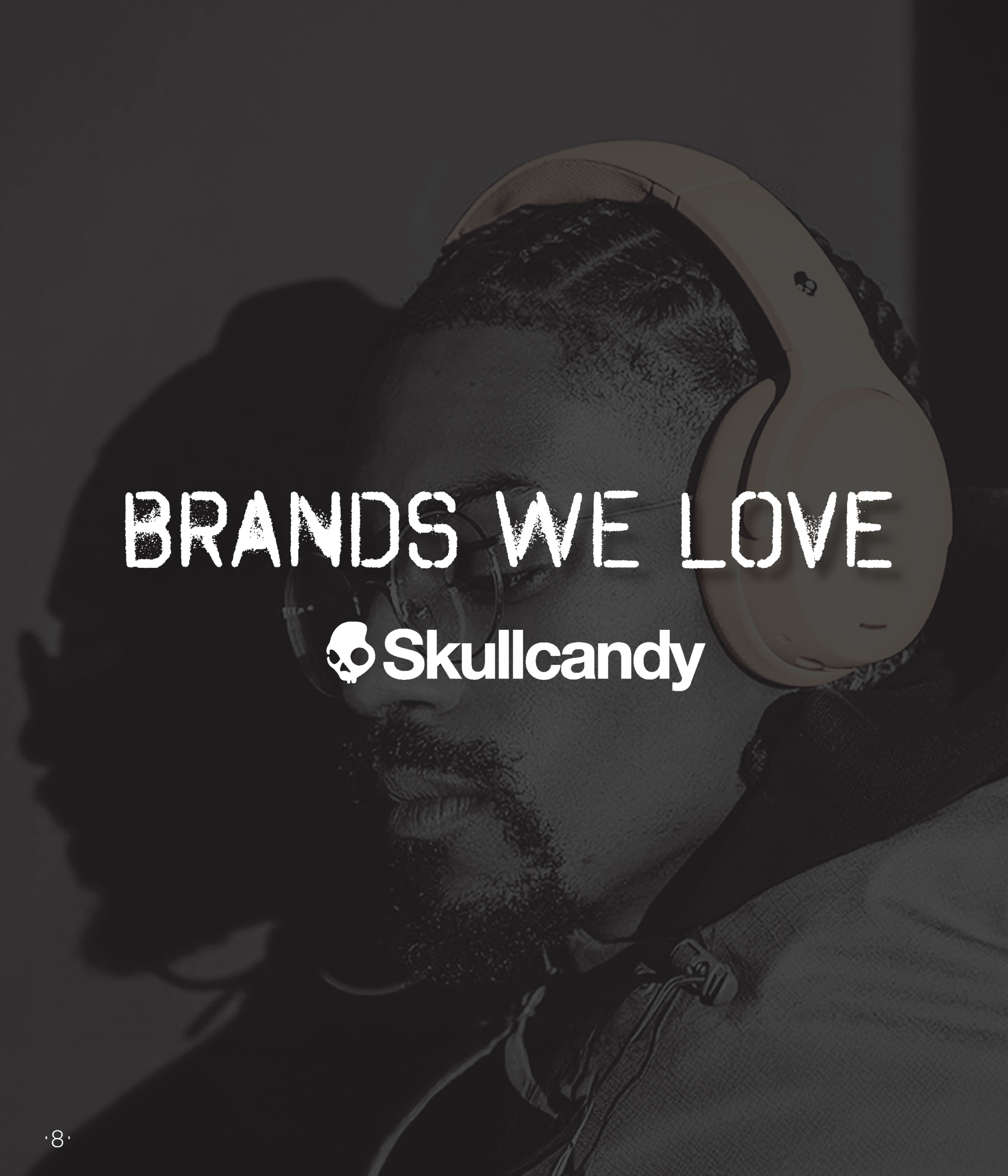 Brands we Love Skullcandy